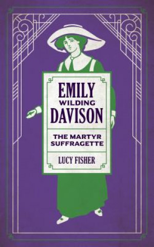 Buch Emily Wilding Davison Lucy Fisher