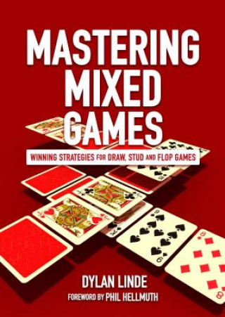 Kniha Mastering Mixed Games David Macklin