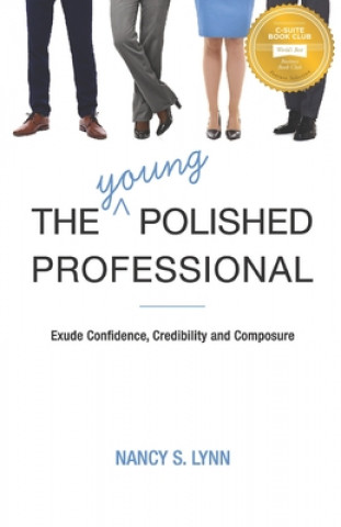 Kniha The Young Polished Professional Nancy S Lynn