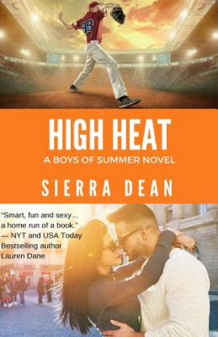 Knjiga High Heat Sierra Dean