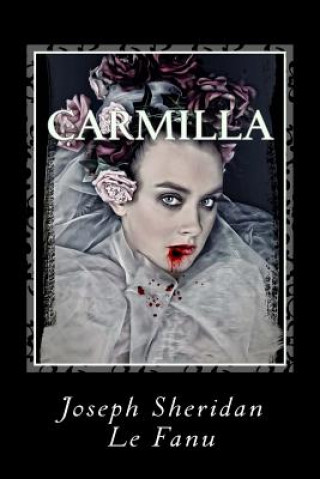 Kniha Carmilla Joseph Sheridan Le Fanu