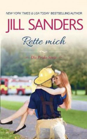 Knjiga Rette mich Jill Sanders