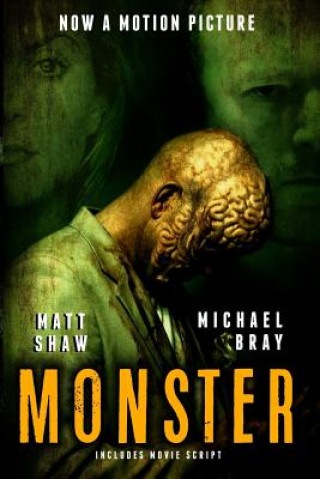 Książka Monster: Includes the Screenplay Matt Shaw