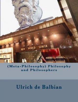 Carte (Meta-Philosophy) Philosophy and Philosophers Ulrich de Balbian