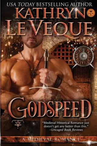 Knjiga Godspeed Kathryn Le Veque