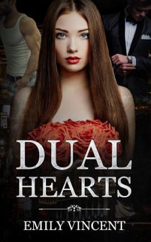 Книга Dual Hearts Emily Vincent