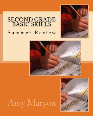 Könyv Summer review of Second Grade Basic Skills Amy Maryon