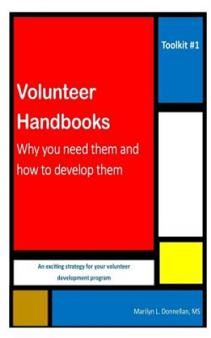 Knjiga Volunteer Handbooks Marilyn L Donnellan MS