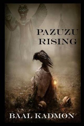 Книга Pazuzu Rising Baal Kadmon