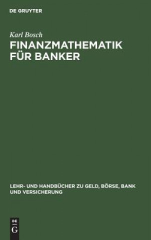 Carte Finanzmathematik fur Banker Karl Bosch
