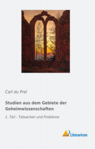 Knjiga Studien aus dem Gebiete der Geheimwissenschaften Carl Du Prel