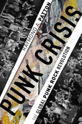 Kniha Punk Crisis Raymond Patton
