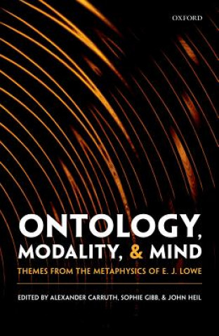 Knjiga Ontology, Modality, and Mind Alexander Carruth