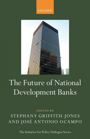 Livre Future of National Development Banks Stephany Griffith-Jones