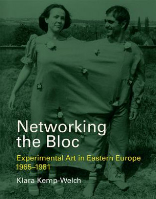 Könyv Networking the Bloc Kemp-Welch
