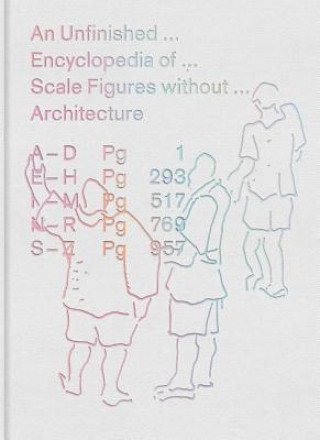 Carte Unfinished Encyclopedia of Scale Figures without Architecture Meredith