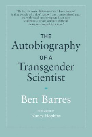 Książka Autobiography of a Transgender Scientist Barres