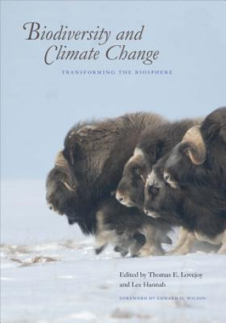 Könyv Biodiversity and Climate Change Thomas E. Lovejoy