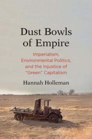 Book Dust Bowls of Empire Hannah Holleman