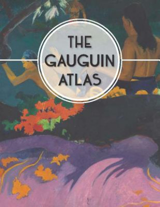 Kniha Gauguin Atlas Nienke Denekamp