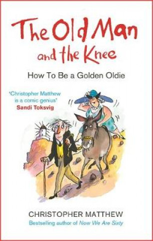 Boek Old Man and the Knee Christopher Matthew