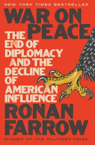 Book War on Peace Ronan Farrow