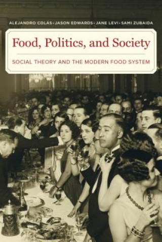 Book Food, Politics, and Society Alejandro Colas