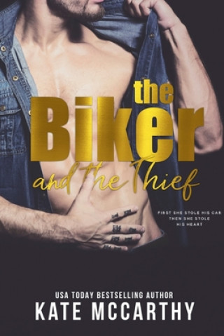 Βιβλίο Biker and The Thief Kate McCarthy