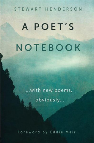 Книга Poet's Notebook Stewart Henderson