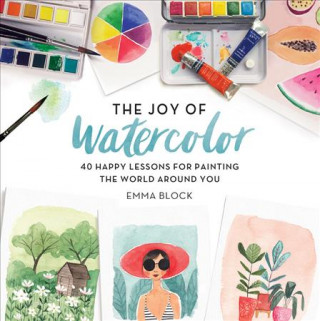 Książka The Joy of Watercolor Emma Block