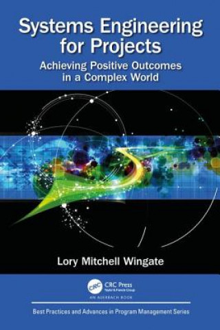 Carte Systems Engineering for Projects Lory Mitchell Wingate