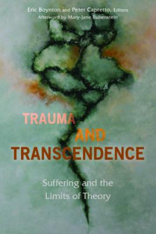 Kniha Trauma and Transcendence Mary-Jane Rubenstein