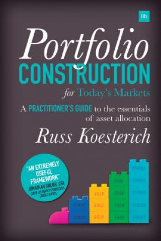 Kniha Portfolio Construction for Today's Markets Russ Koesterich