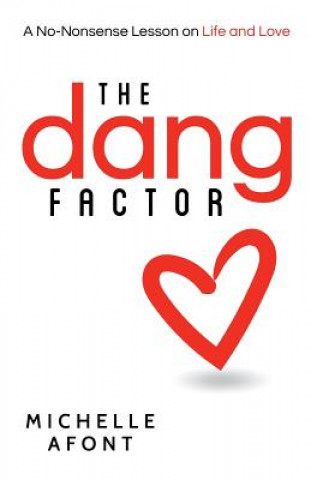 Βιβλίο Dang Factor Michelle Afont