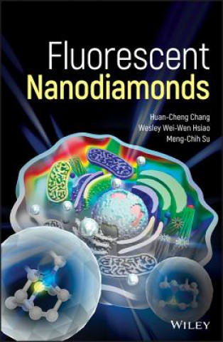 Książka Fluorescent Nanodiamonds Chang