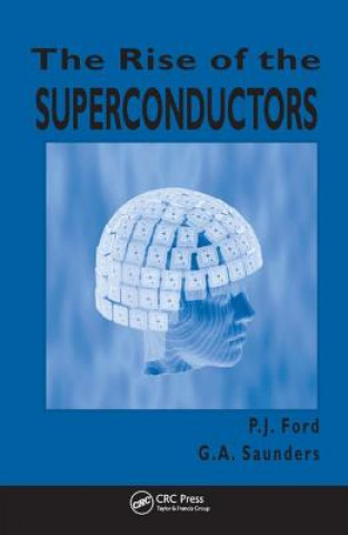 Book Rise of the Superconductors P.J. Ford