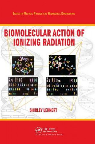 Buch Biomolecular Action of Ionizing Radiation Lehnert