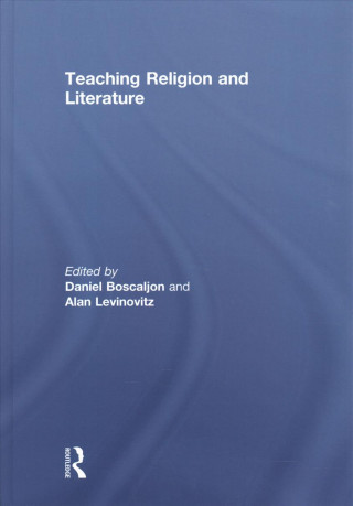 Könyv Teaching Religion and Literature 