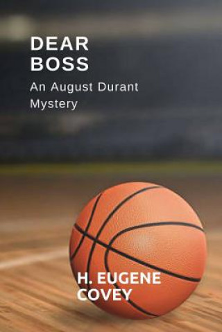 Buch Dear Boss H Eugene Covey