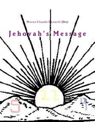 Carte Jehovah's Message Moses Claude Carnell