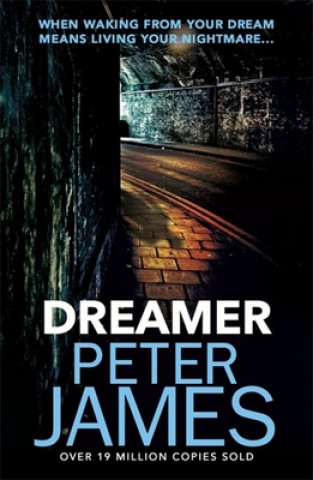 Kniha Dreamer Peter James