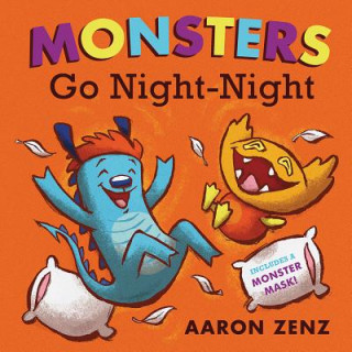 Livre Monsters Go Night-Night Aaron Zenz