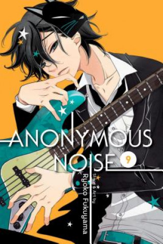 Könyv Anonymous Noise, Vol. 9 Ryoko Fukuyama