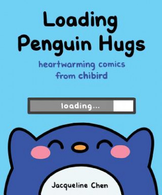 Книга Loading Penguin Hugs Jacqueline Chen