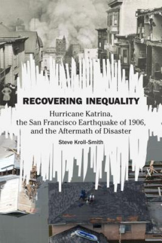 Boek Recovering Inequality Steve Kroll-Smith