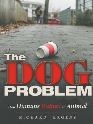 Knjiga Dog Problem Richard Jergens