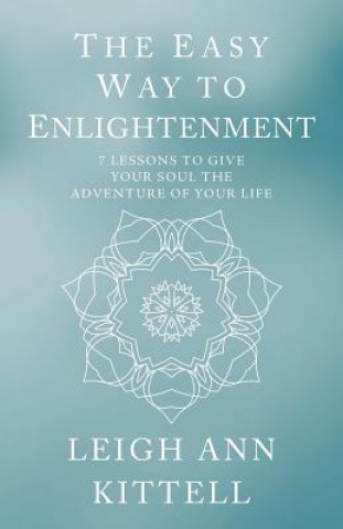 Książka Easy Way to Enlightenment Leigh Ann Kittell