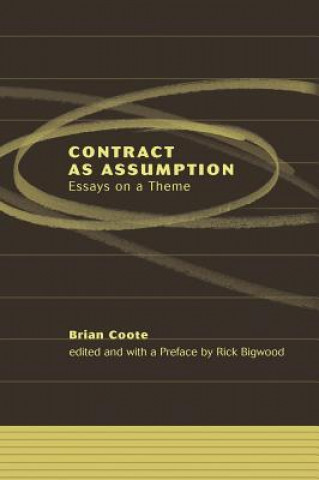 Carte Contract as Assumption II Brian Coote