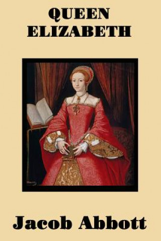 Buch Queen Elizabeth Jacob Abbott