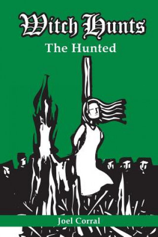 Knjiga Witch Hunts Joel Corral